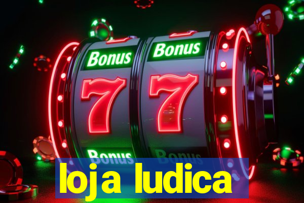 loja ludica